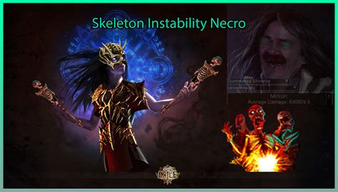 The idea is to get as many skeletons out and let them blow up on my enemies. . Poe minion instability
